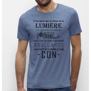 T-shirt Homme-C'est.. ..brillants ... l'air  CON